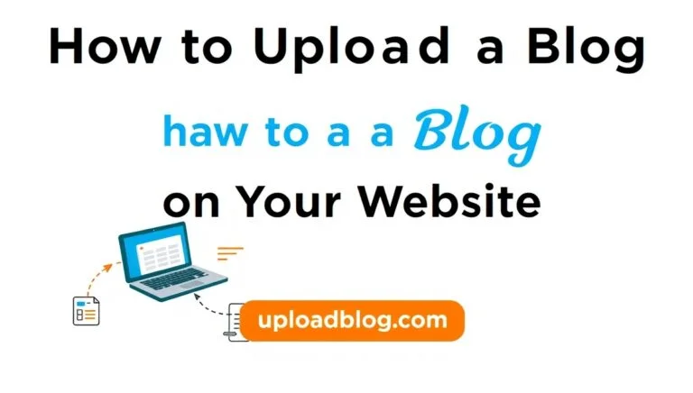 how-to-upload-blog-on-website-by-uploadblog-com